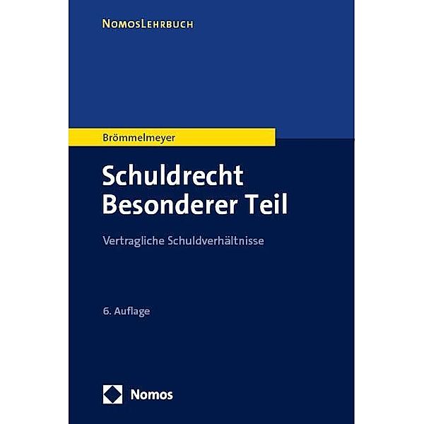 Schuldrecht Besonderer Teil, Christoph Brömmelmeyer