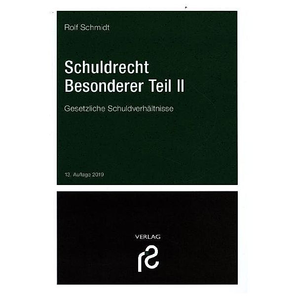 Schuldrecht Besonderer Teil II, Rolf Schmidt