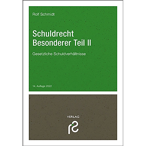 Schuldrecht Besonderer Teil II, Rolf Schmidt