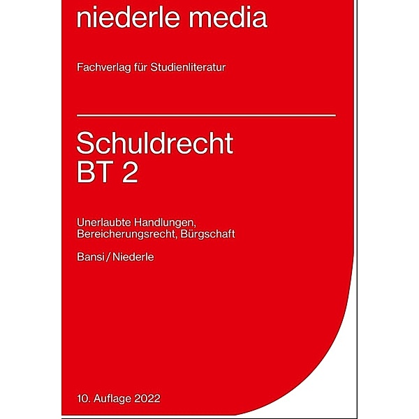 Schuldrecht BT 2 - 2022.Tl.2, Sebastian Bansi, Jan Niederle
