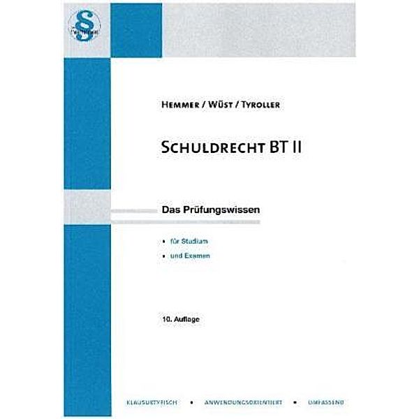 Schuldrecht BT II, Karl-Edmund Hemmer, Achim Wüst, Michael Tyroller