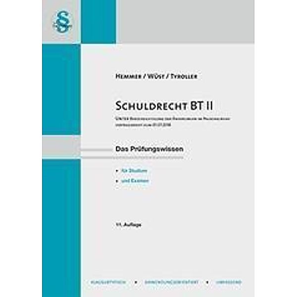 Schuldrecht BT II, Karl-Edmund Hemmer, Achim Wüst, Michael Tyroller