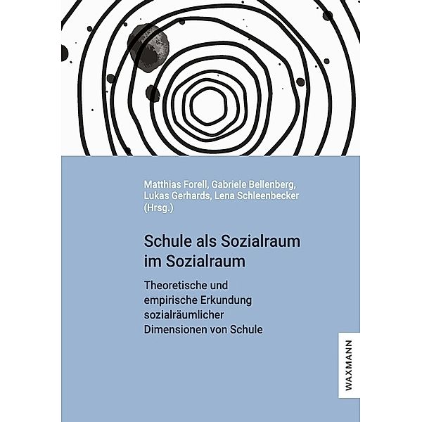 Schule als Sozialraum im Sozialraum