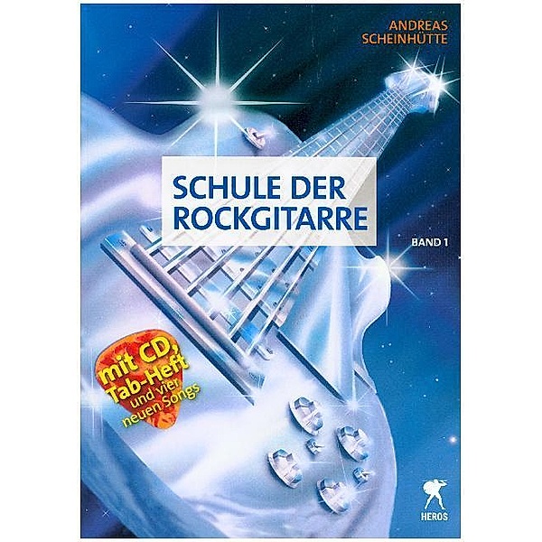 Schule der Rockgitarre, m. Audio-CD.Bd.1, Andreas Scheinhütte