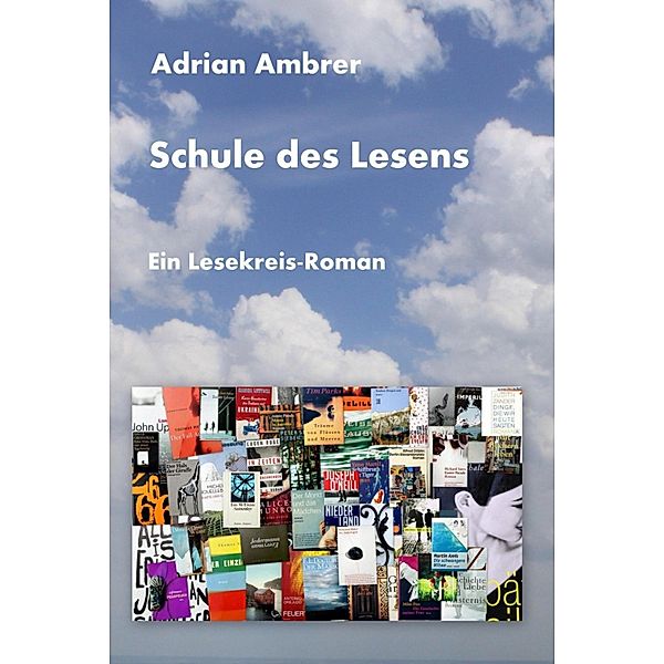 Schule des Lesens, Adrian Ambrer