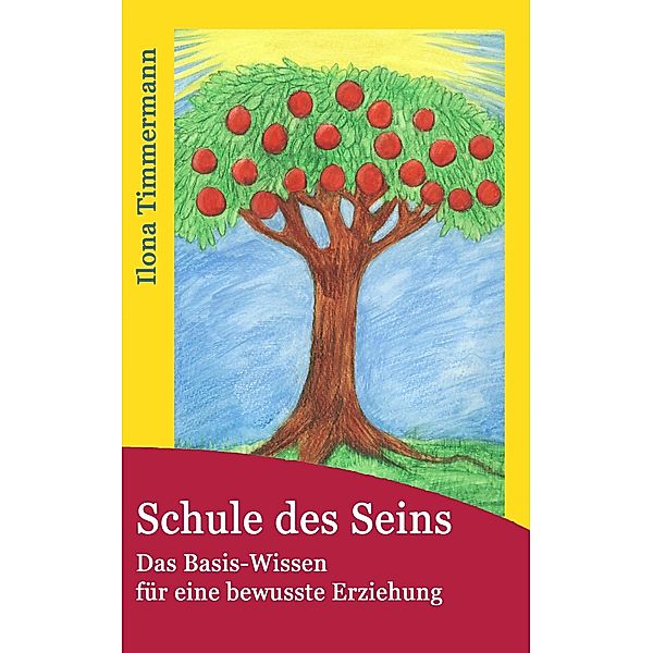 Schule des Seins, Ilona Timmermann