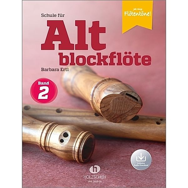 Schule für Altblockflöte 2 (mit Audio-Download)