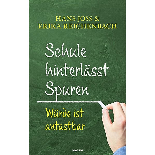 Schule hinterlässt Spuren, Hans Joss, Erika Reichenbach