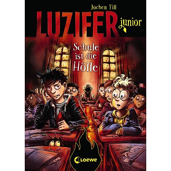 Schule ist die Hölle / Luzifer junior Bd.6, Jochen Till