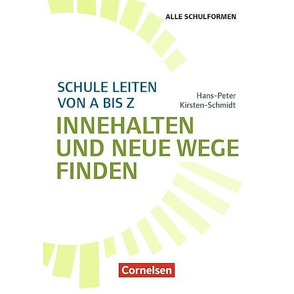 Schule leiten von A-Z, Hans-Peter Kirsten-Schmidt