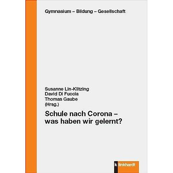 Schule nach Corona - was haben wir gelernt?