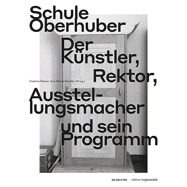 Schule Oberhuber / Edition Angewandte
