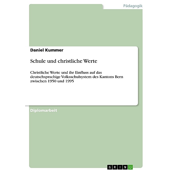 Schule und christliche Werte, Daniel Kummer