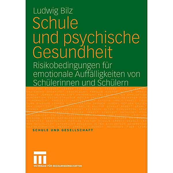 Schule und psychische Gesundheit, Ludwig Bilz