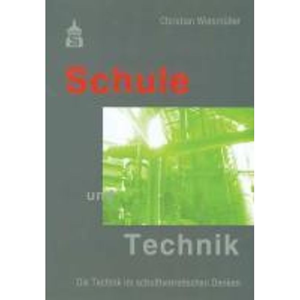 Schule und Technik, Christian Wiesmüller