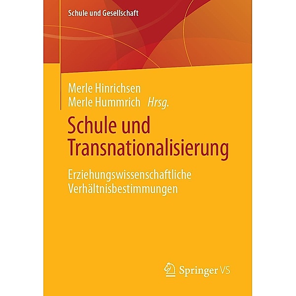 Schule und Transnationalisierung / Schule und Gesellschaft Bd.66