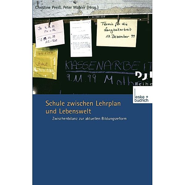 Schule zwischen Lehrplan und Lebenswelt / Abschlussprüfung für Rechtsanwalts- und Notarfachangestellte