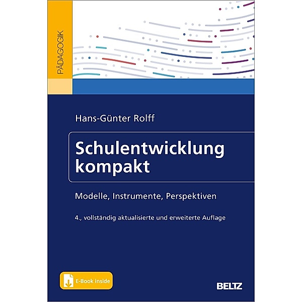 Schulentwicklung kompakt, m. 1 Buch, m. 1 E-Book, Hans-Günter Rolff