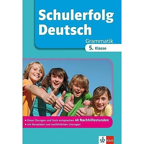 Schulerfolg Deutsch, Grammatik: 5. Klasse