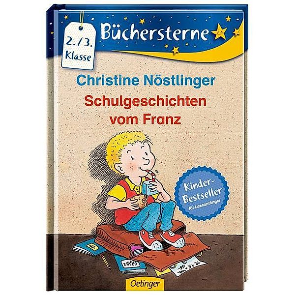 Schulgeschichten vom Franz, Christine Nöstlinger