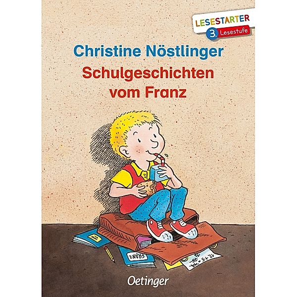 Schulgeschichten vom Franz, Christine Nöstlinger