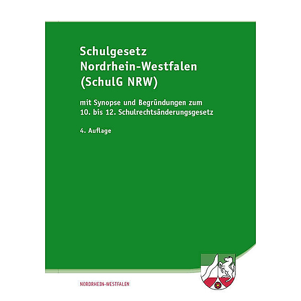 Schulgesetz für Nordrhein-Westfalen (SchulG NRW)