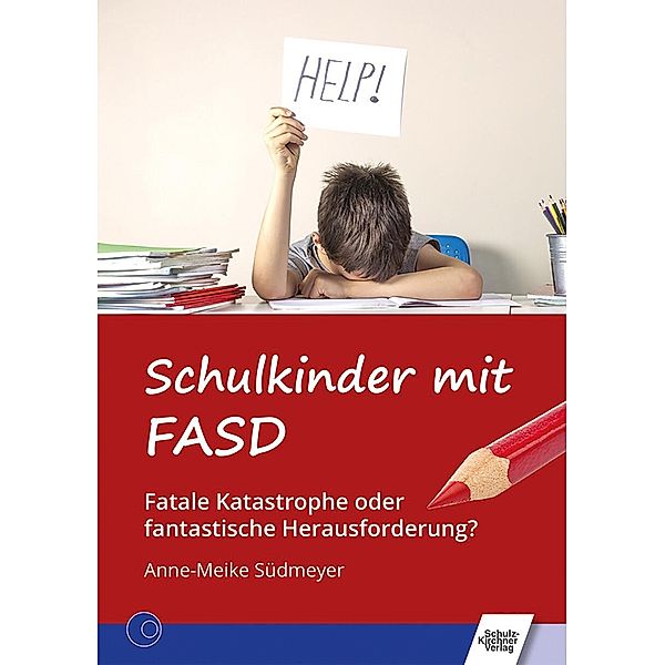 Schulkinder mit FASD, Anne-Meike Südmeyer