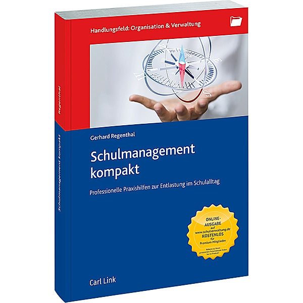 Schulmanagement kompakt, Gerhard Regenthal