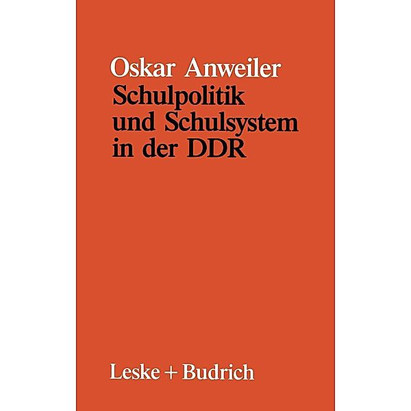 Schulpolitik und Schulsystem in der DDR, Oskar Anweiler