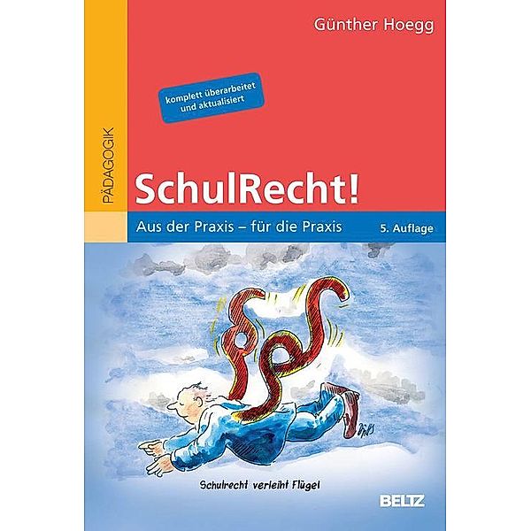 SchulRecht! / Beltz Praxis, Günther Hoegg