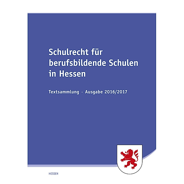 Schulrecht (SchulR) für berufsbildende Schulen in Hessen