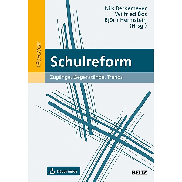 Schulreform, m. 1 Buch, m. 1 E-Book