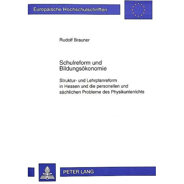 Schulreform und Bildungsökonomie, Rudolf Brauner