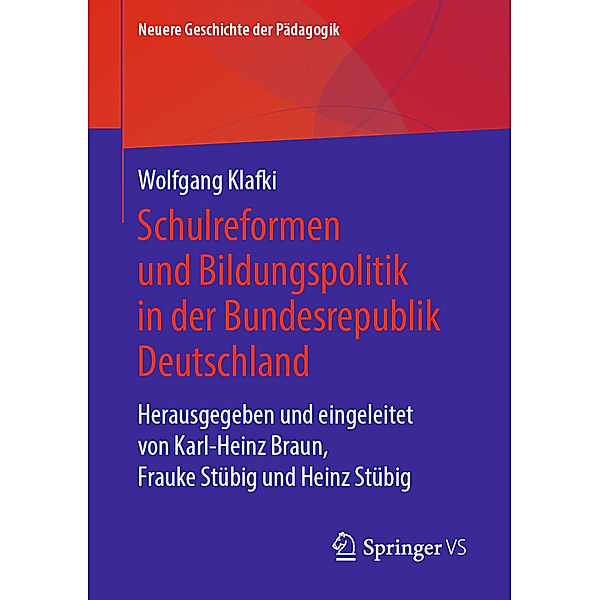 Schulreformen und Bildungspolitik in der Bundesrepublik Deutschland, Wolfgang Klafki