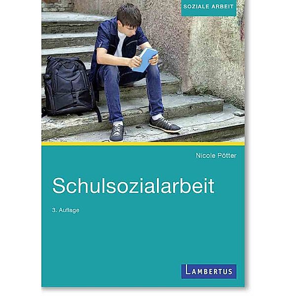 Schulsozialarbeit, Nicole Pötter