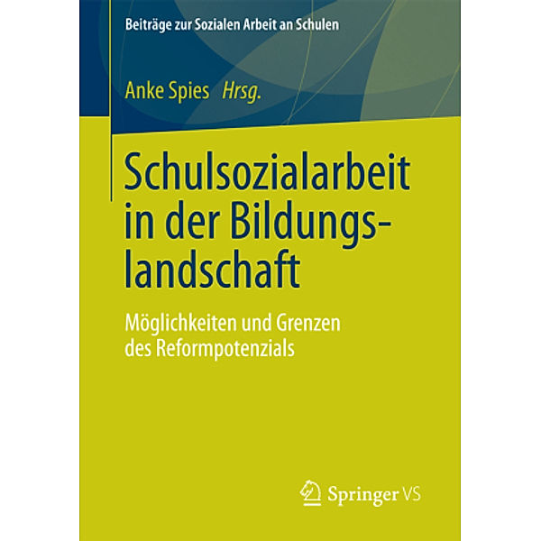 Schulsozialarbeit in der Bildungslandschaft