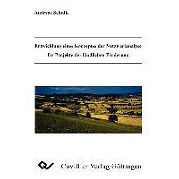 Schulte, A: Entwicklung eines Konzeptes der Nutzwertanalyse, Andreas Schulte