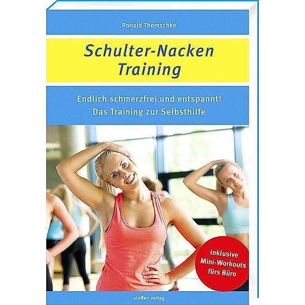Schulter-Nacken-Training, Ronald Thomschke
