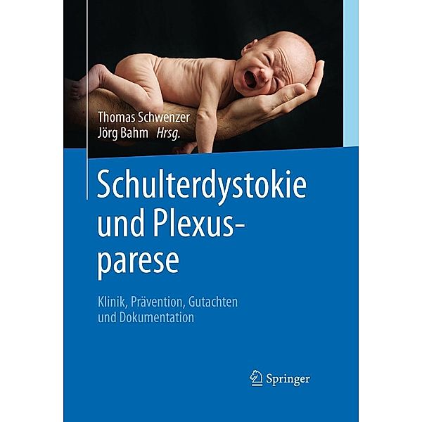 Schulterdystokie und Plexusparese