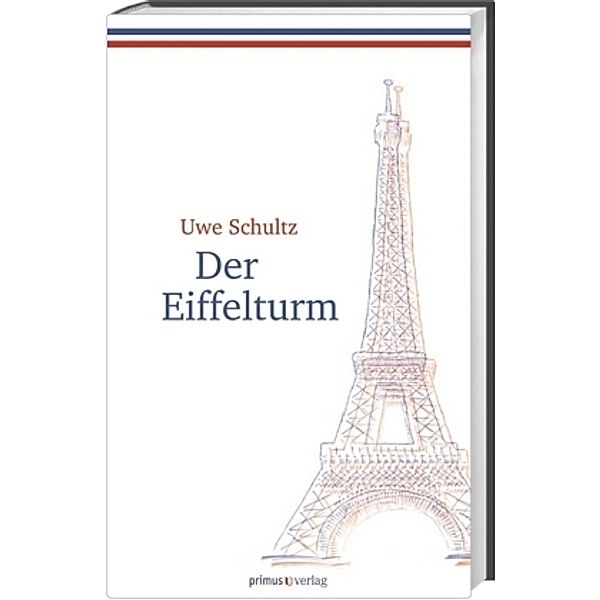 Schultz, U: Eiffelturm, Uwe Schultz