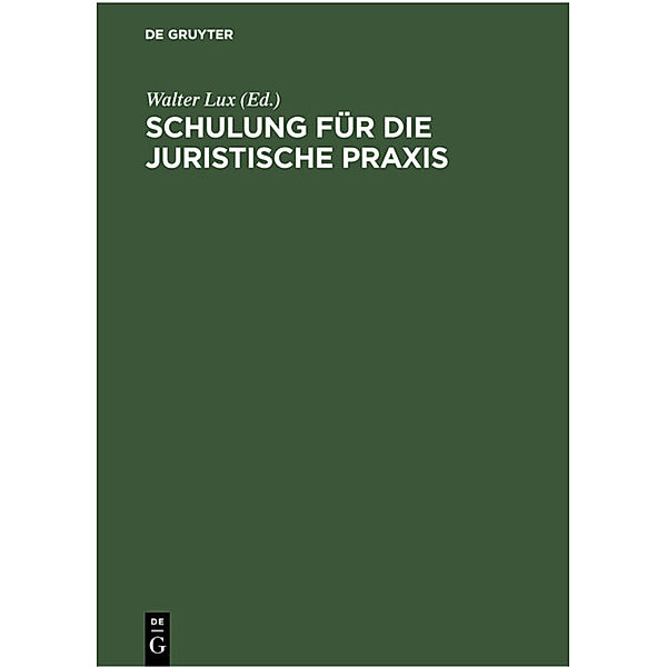 Schulung für die Juristische Praxis