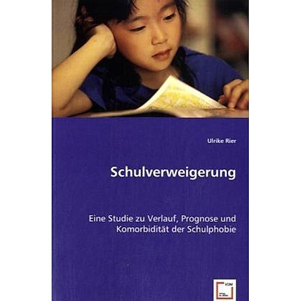 Schulverweigerung, Ulrike Rier