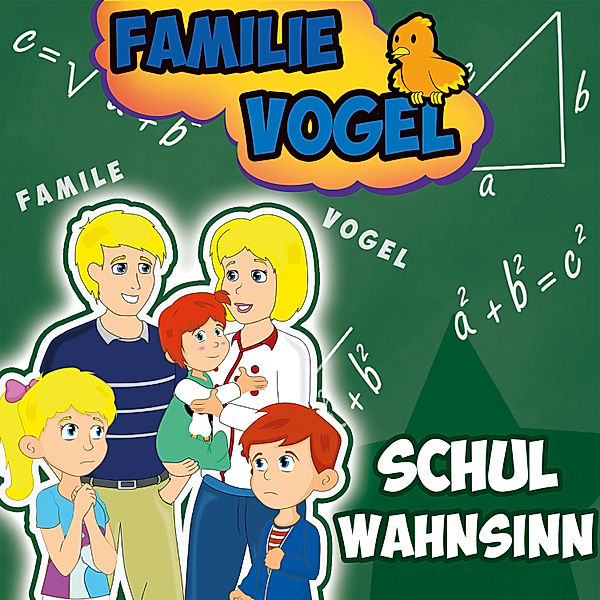 Schulwahnsinn, Familie Vogel