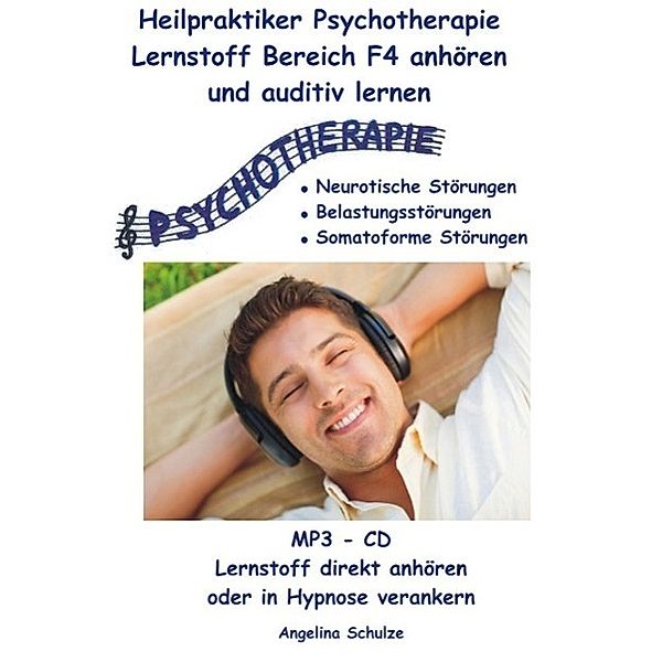 Schulze, A: Heilpraktiker Psychotherapie MP3-CD, Angelina Schulze