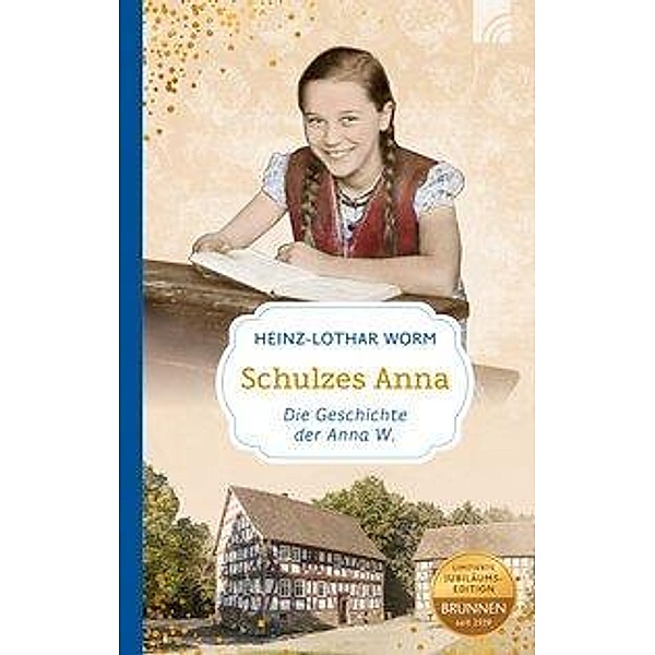 Schulzes Anna, Heinz-Lothar Worm