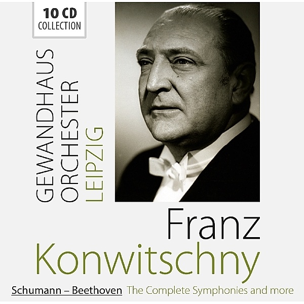 Schumann-Beethoven: The Complete Symphonies & More, Franz Konwitschny