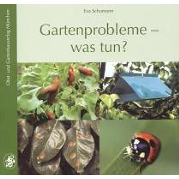 Schumann, E: Gartenprobleme, Eva Schumann