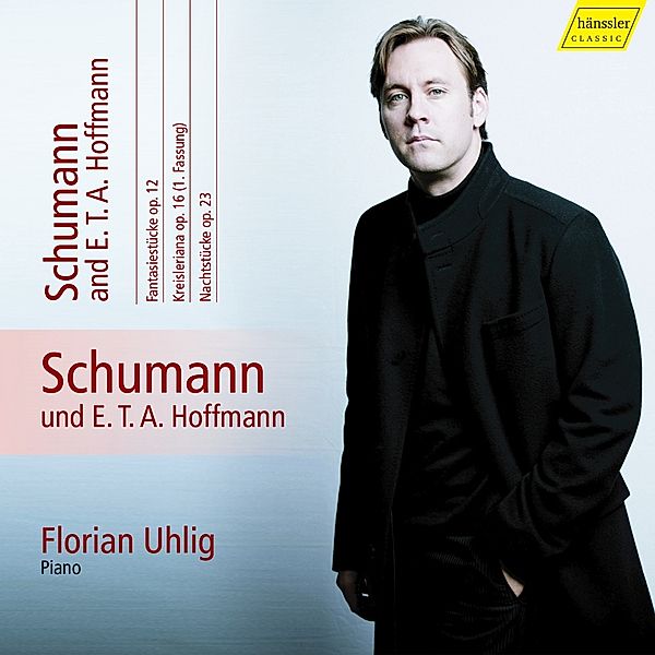 Schumann & E.T.A.Hoffmann: Piano, Robert Schumann, E. T. A. Hoffmann