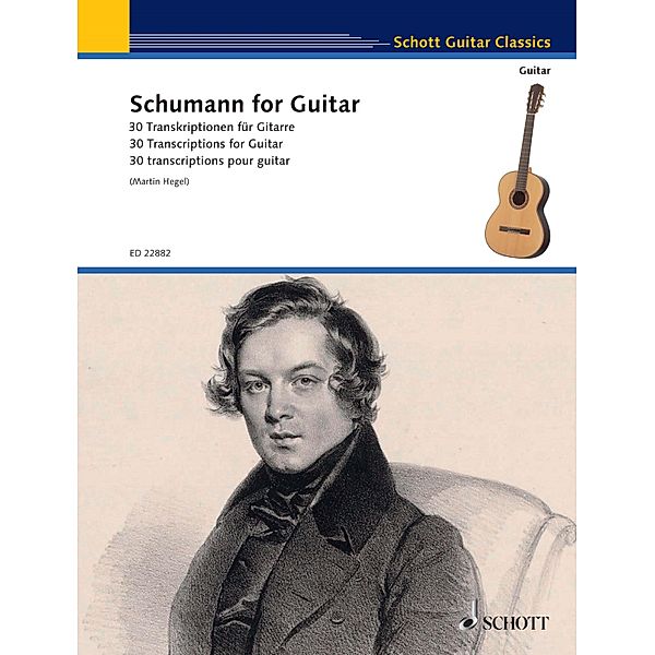 Schumann for Guitar / Schott Guitar Classics, Robert Schumann