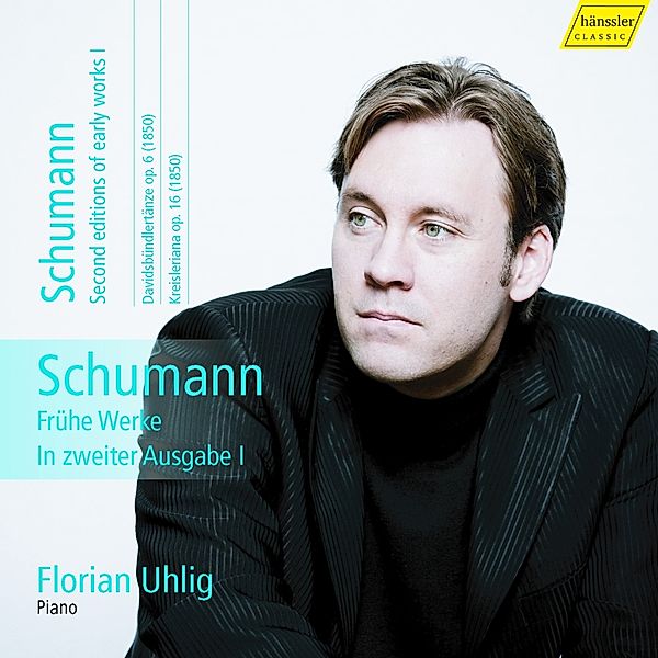 Schumann:Frühe Werke In Zweiter Ausgabe I, F. Uhlig